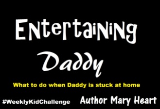 Would your husband go stir crazy if he was stuck at home? Mine is. So we are going to use this #WeeklyKidChallenge as a time keep him entertained and spend time with him.